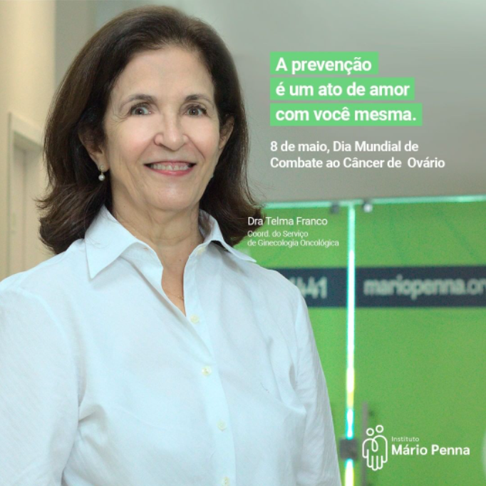 Instituto Mário Penna reforça cuidados necessários para combater o Câncer de Ovário